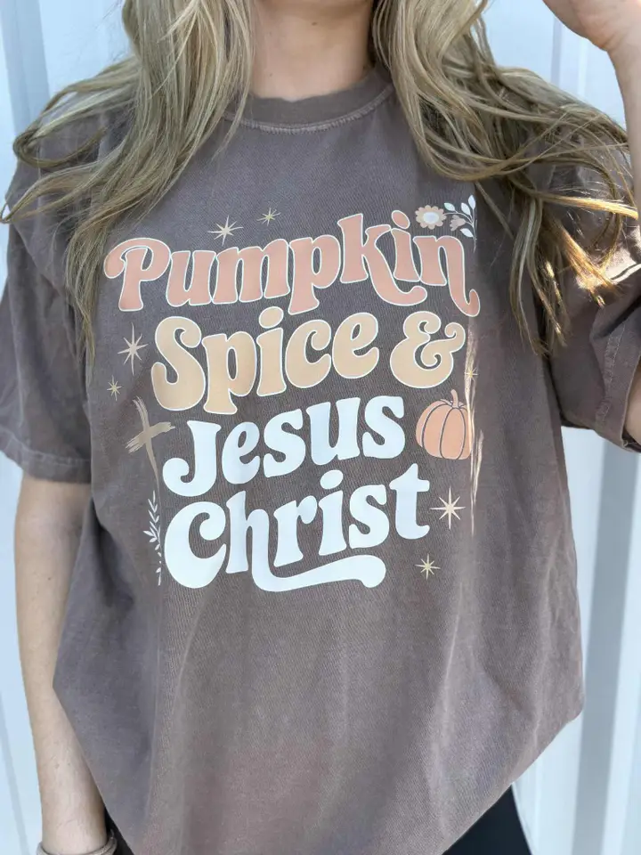 PUMPKIN SPICE & JESUS CHRIST